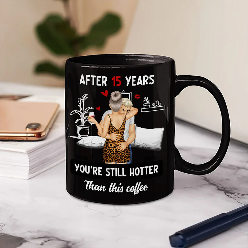 Gift For Couples,Gift For Husband,Gift For Wife,Funny - Hot Kissing Couple After Years Hotter Than This Coffee - Personalized Mug