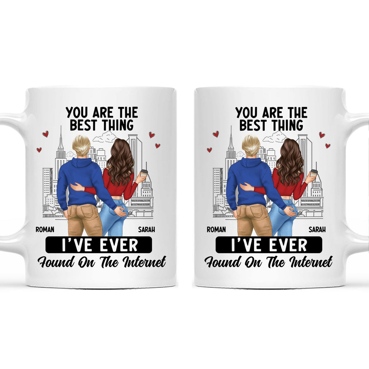 Couple You Are The Best Thing I Have Found Online - Gift For