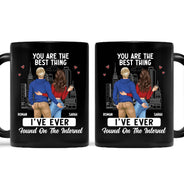 Couple, vous êtes la meilleure chose que j'ai trouvée en ligne - Cadeau pour couple - Mug personnalisé