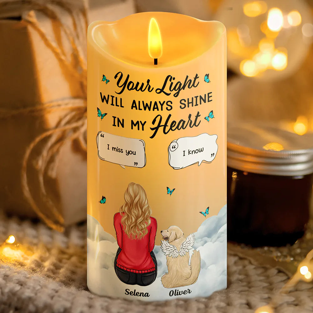 Memorial,Pet Lovers,Dog Lovers,Cat Lovers,Sad - Memorial Your Light Will Always Shine In My Heart - Personalized Flameless LED Candle
