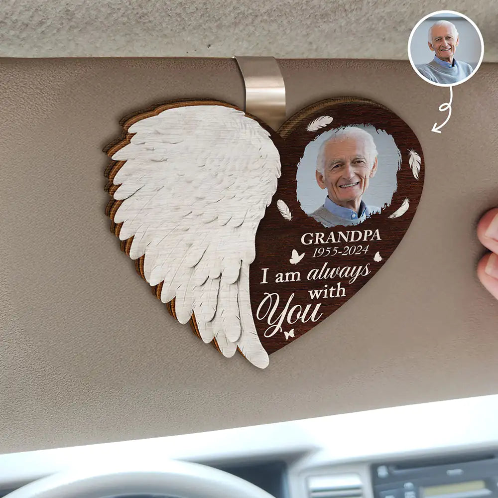 Memorial,Sad,Family,Parents,Gift For Daughter,Gift For Son,Gift For Sibling - Custom Photo Although You Cannot See Me I'm Always With You - Personalized Custom Shaped Car Visor Clip