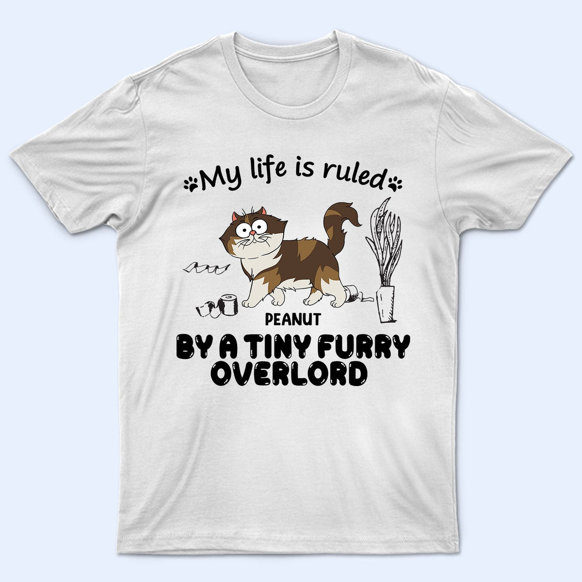 Ma vie est gouvernée par les chats - Cadeau pour les amoureux des chats - T-shirt personnalisé
