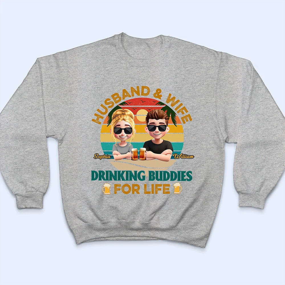 Gift For Couples,Gift For Husband,Gift For Wife,Gift For Boyfriend,Gift For Girlfriend,Funny - Drinking Buddies For Life - Personalized T Shirt