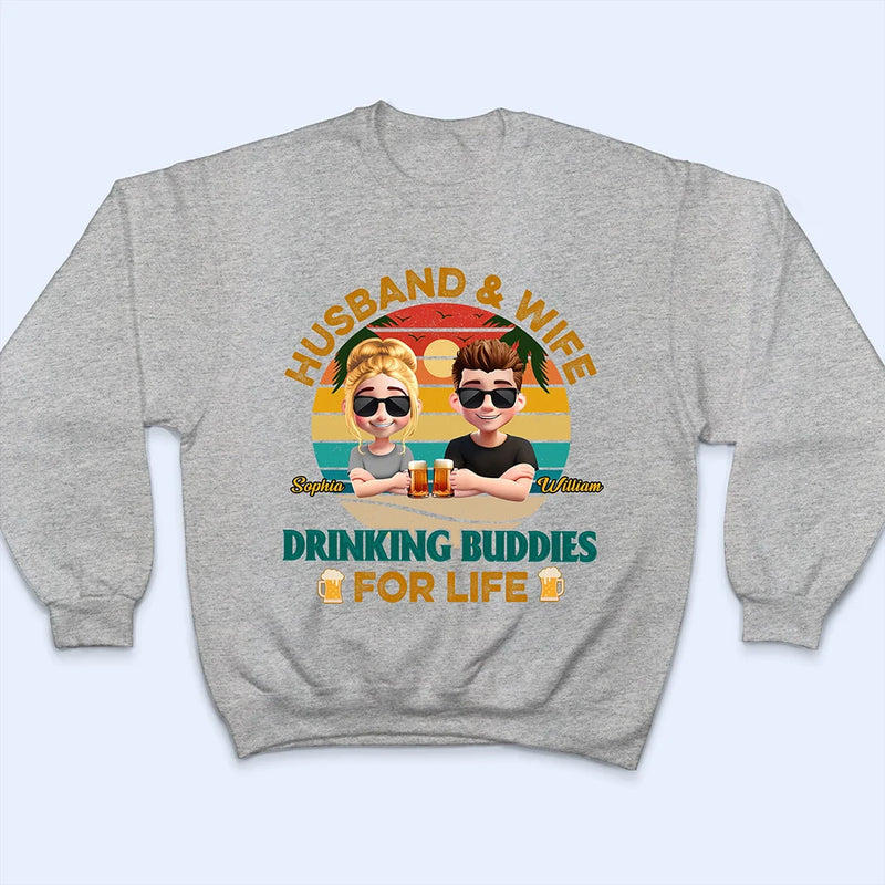 Gift For Couples,Gift For Husband,Gift For Wife,Gift For Boyfriend,Gift For Girlfriend,Funny - Drinking Buddies For Life - Personalized T Shirt