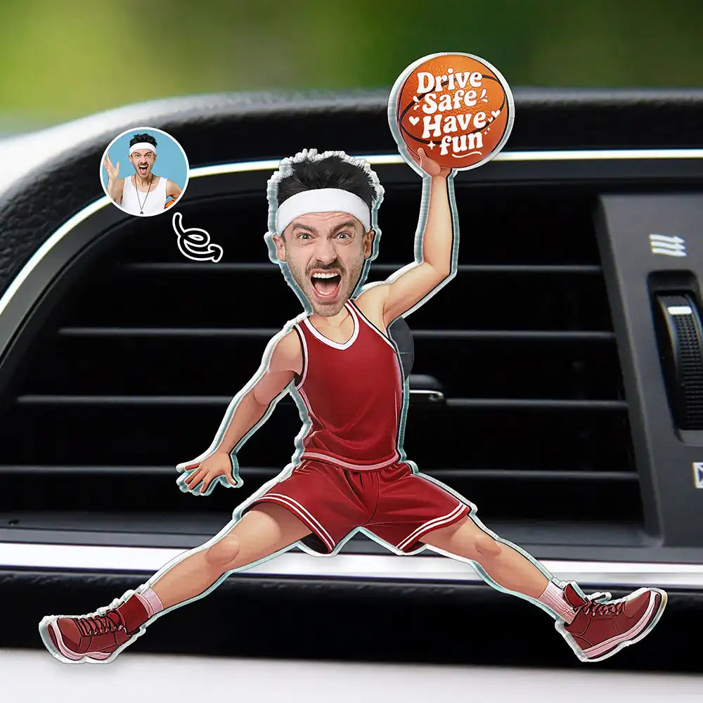 Custom Photo Drive Safe Have Fun Basketball Players - Personalized Acrylic Car Vent Clip