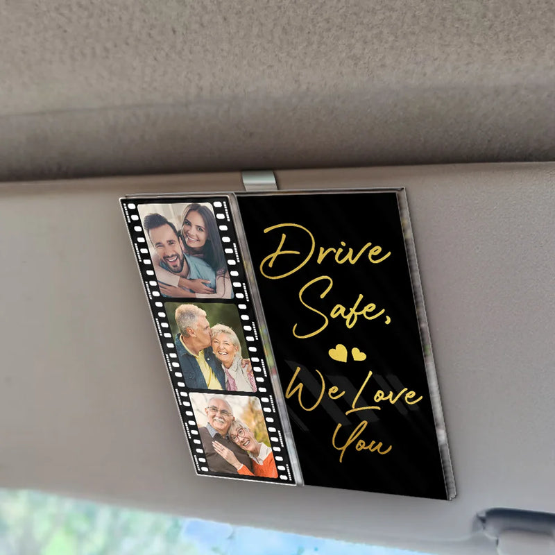 Gift For Couples,Gift For Wife,Gift For Girlfriend,Love,Gift For Women,Gift For Husband,Gift For Boyfriend - Custom Photo Drive Safe I Love You Couples Black Film Roll - Personalized Custom Shaped Acrylic Car Visor Clip