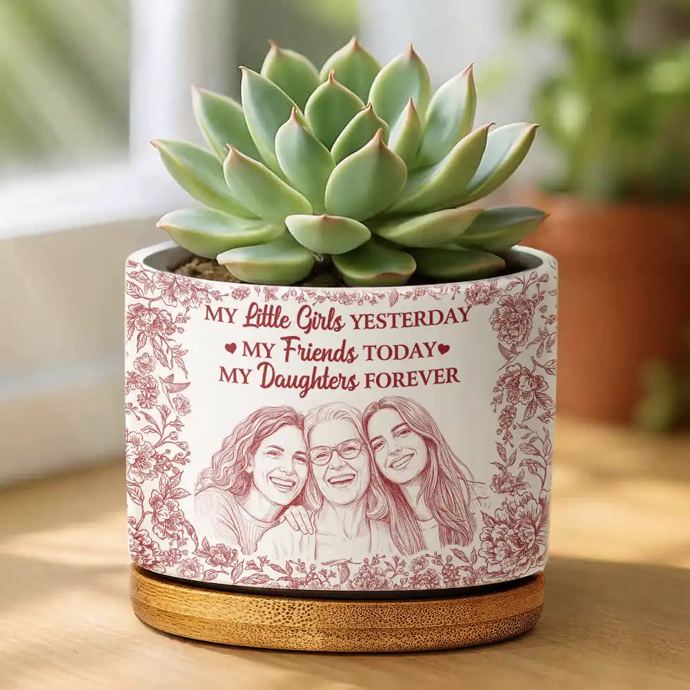Custom Photo,Gift For Mother,Mom - Daughters (Adult),Happy - Custom Photo Pencil Sketch My Friend Today My Daughter Forever - Personalized Ceramic Plant Pot