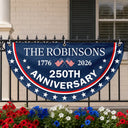 Independence Day,America 250th,Family,Gift For Sibling,Gift For Grandparents,Parents,Gift For Yourself,Proud - 250th Anniversary US Independence Day - Personalized Non-Pleated Fan Flag