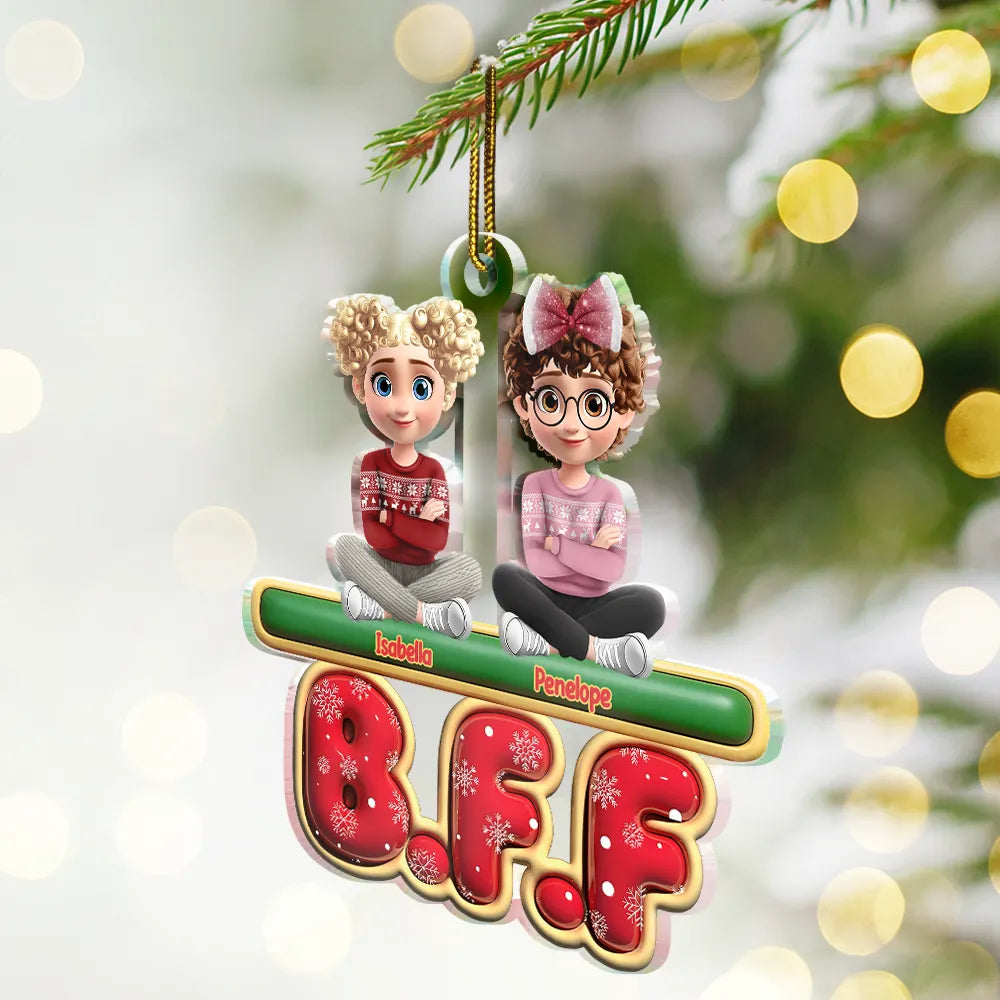 Gift For Bestie, Christmas, Happy, Gift For Sisters, Gift For Brothers, Gift For Sibling - Besties Friends Siblings Forever 3D Effect - Personalized Custom Shaped Acrylic Ornament