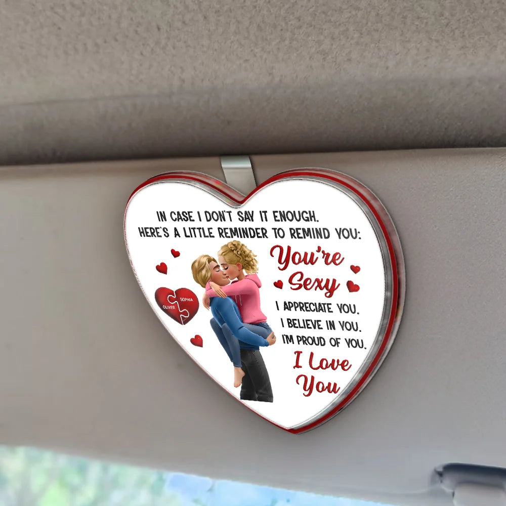 Love,Gift For Couples,Gift For Husband,Gift For Wife,Gift For Boyfriend,Gift For Girlfriend - In Case I Don't Say It Enough 3D Kissing Couples - Personalized Custom Shaped Acrylic Car Visor Clip