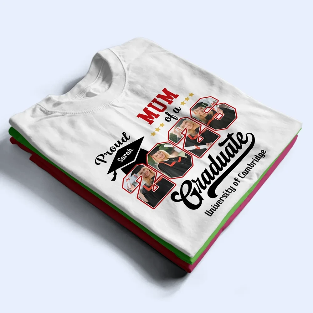 Gift For Yourself,Gift For Women,Gift For Men,Parents,Gift For Mother,Gift For Father,Graduation,Happy - Custom Photo Proud Family Of A Graduate - Personalised T Shirt