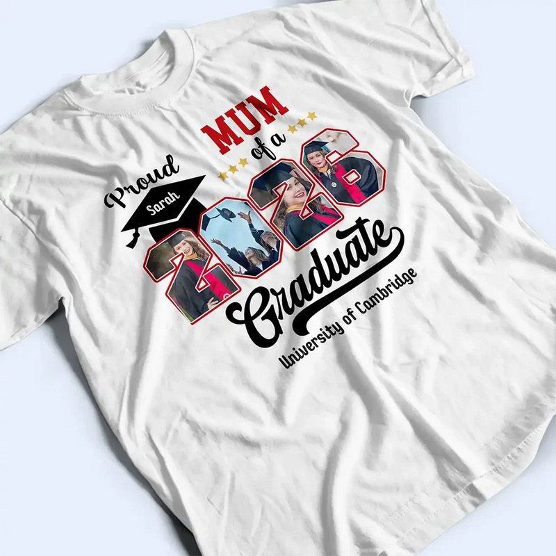 Gift For Yourself,Gift For Women,Gift For Men,Parents,Gift For Mother,Gift For Father,Graduation,Happy - Custom Photo Proud Family Of A Graduate - Personalised T Shirt