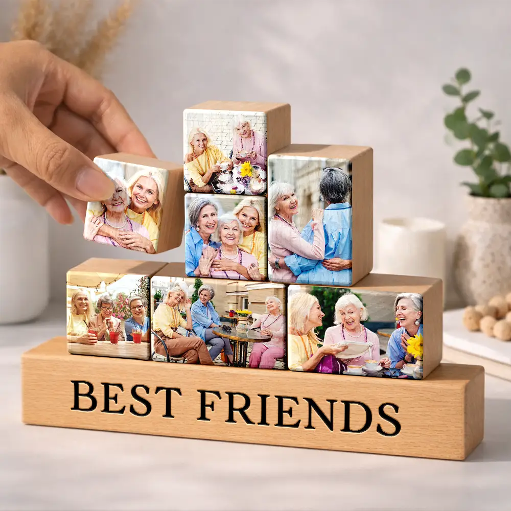 Old Best friends, Gift For Bestie - Custom Photo Besties Forever - Personalized Wooden Stacking Photo Blocks