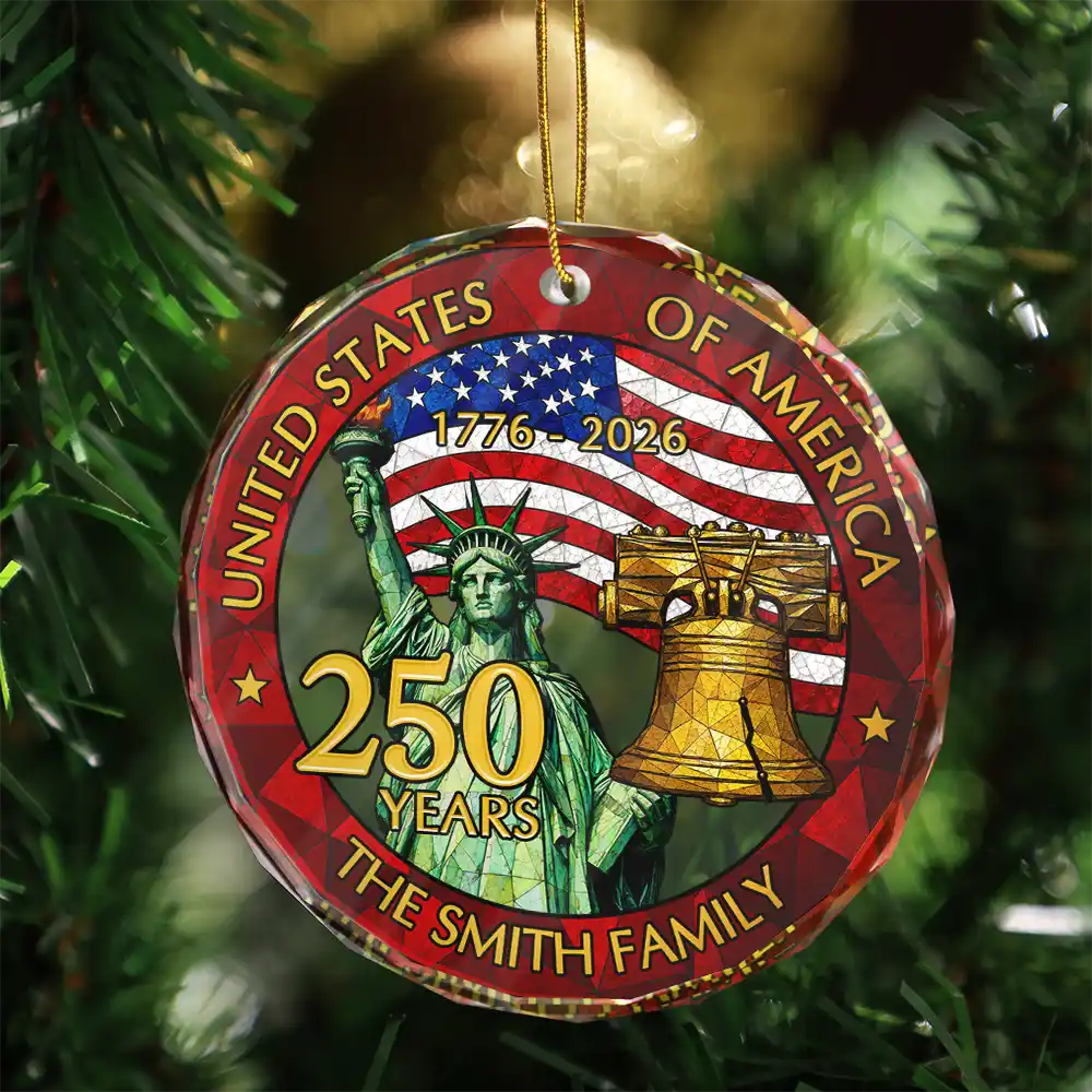 Independence Day,America 250th,Family,Gift For Bestie,Gift For Sibling,Gift For Grandparents,Gift For Yourself,Gift For Women,Gift For Men,Parents,Proud - 250th Anniversary USA - Personalized Circle Glass Ornament
