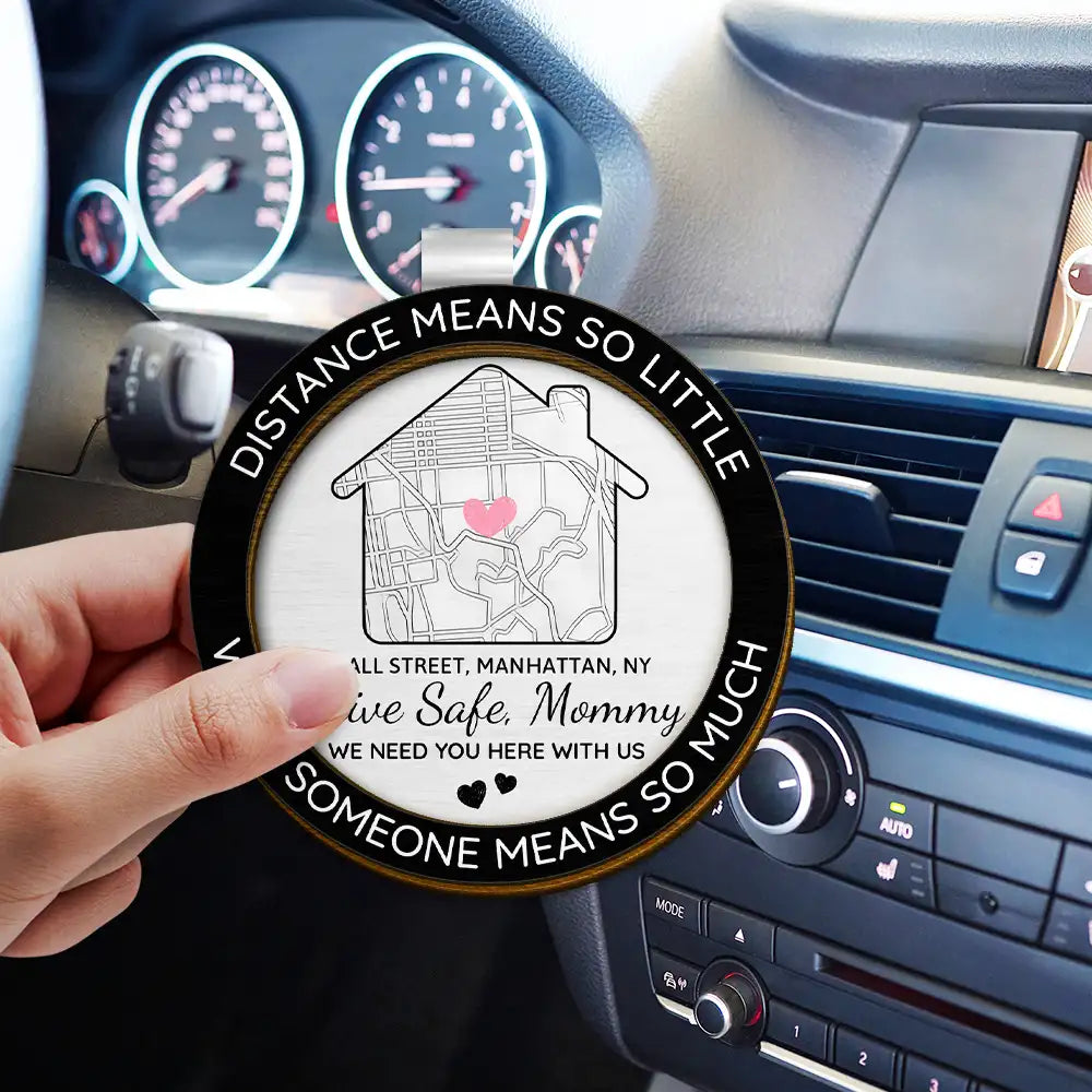 Gift For Couples,Gift For Wife,Gift For Husband,Gift For Father,Gift For Mother,Long Distance,Happy - Location Map Distance Means So Little When Someone Means So Much - Personalized Custom Shaped Car Visor Clip