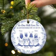 Gift For Bestie,Gifts For Colleagues,Gift For Sisters,Funny,Gift For Sibling,Christmas - No One Will Ever Be As Entertained By Us As Us Toile Bestie - Personalized Circle Ceramic Ornament