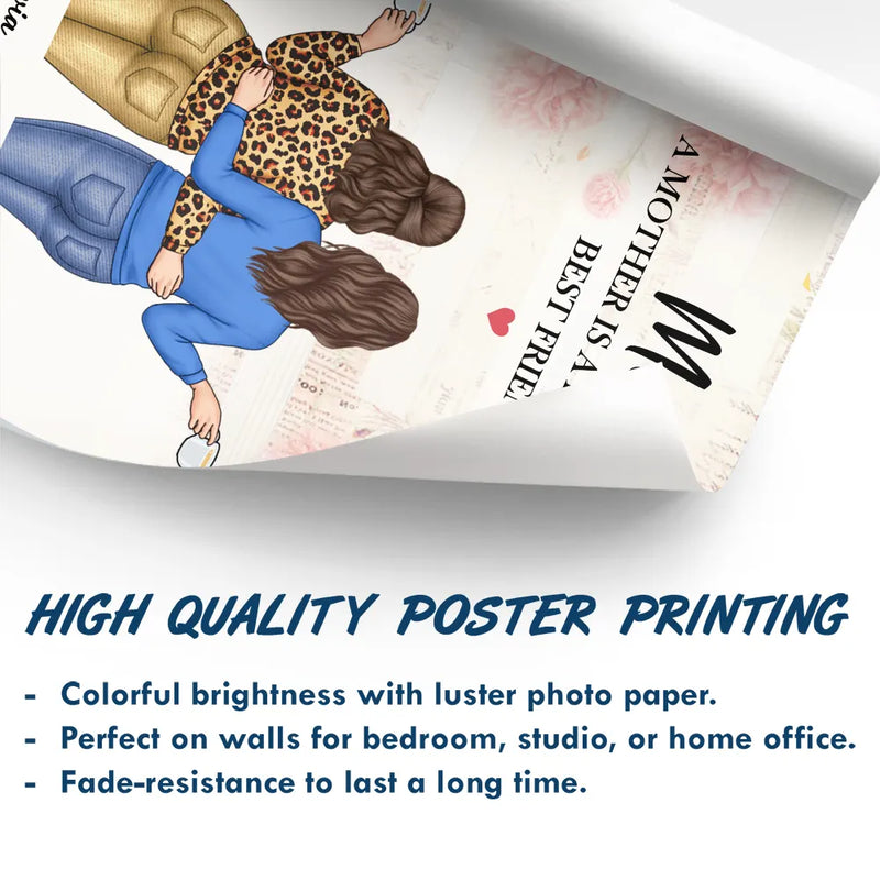 Gift For Yourself,Gift For Women,Gift For Mother,Mom - Daughters (Adult),Love - A Mother Is A Daughter's Best Friend - Personalised Poster