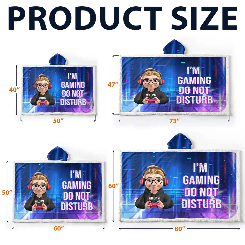 Gift For Yourself,Gift For Men,Gift For Women,Funny - I Am Gaming Do Not Disturb 3D Effect Gamer - Personalized Wearable Hooded Blanket