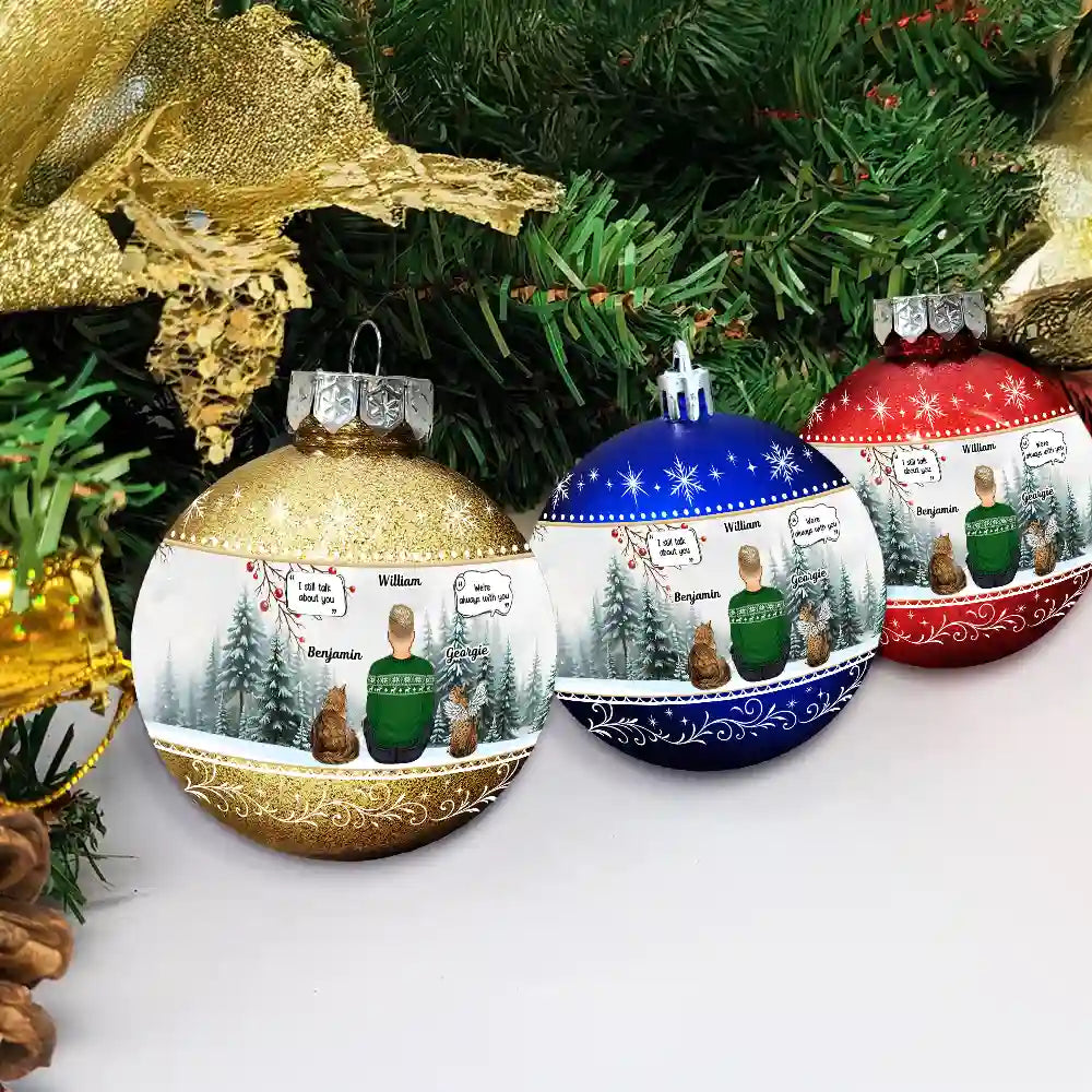 Dog Lovers, Cat Lovers, Pet Lovers, Sad, Memorial - Message I Miss You - Personalized Ball Ornament