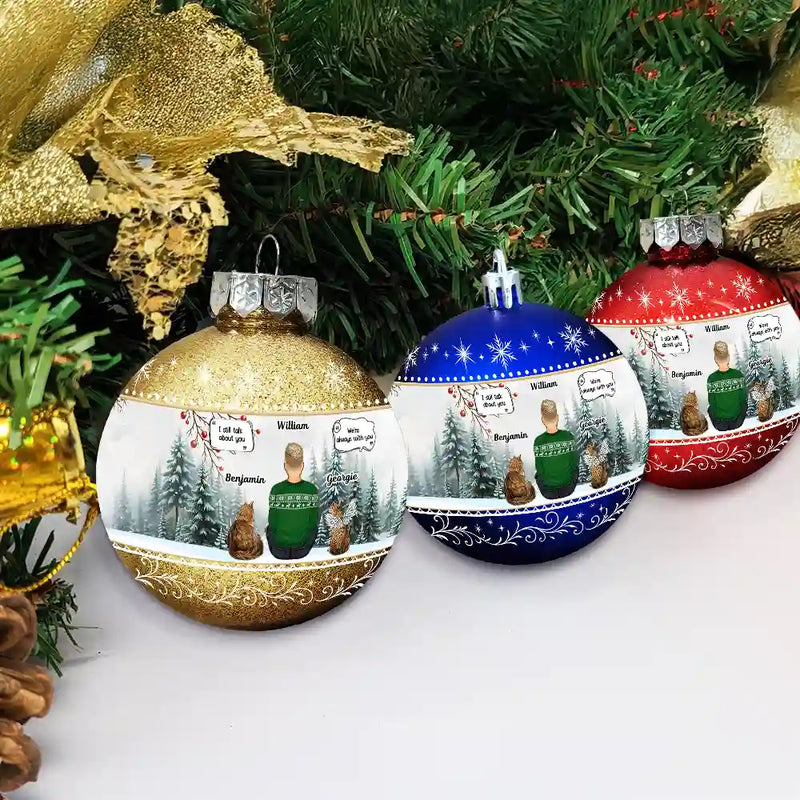 Dog Lovers, Cat Lovers, Pet Lovers, Sad, Memorial - Message I Miss You - Personalized Ball Ornament