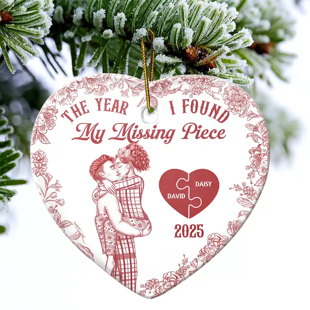Christmas,Gift For Couples,Love,Gift For Husband,Gift For Boyfriend,Gift For Girlfriend,Gift For Wife - The Year I Found My Missing Piece Kissing Couples Toile - Personalized Heart Ceramic Ornament