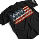 Stars & Stripes US Flag American Dad Grandpa - Personalized T Shirt - Gift For Father,Gift For Grandpa,Independence Day,Custom Text,Confident