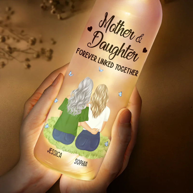 Gift For Mother,Gift For Daughter,Gift For Son,Mom - Sons,Mom - Daughters (Adult),Mom - Children,Love - Mother & Daughter Forever Linked Together - Personalized Bottle Light