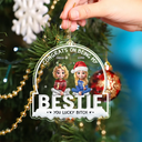 Christmas,Gift For Bestie,Funny - Congrats On Being My Bestie 3D Best Friends - Personalized Custom Shaped Acrylic Ornament
