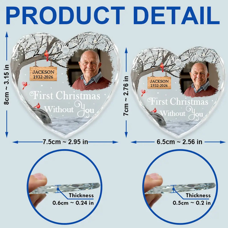 Custom Photo Memorial First Christmas Without You - Personalized Heart Shaped Glass Ornament