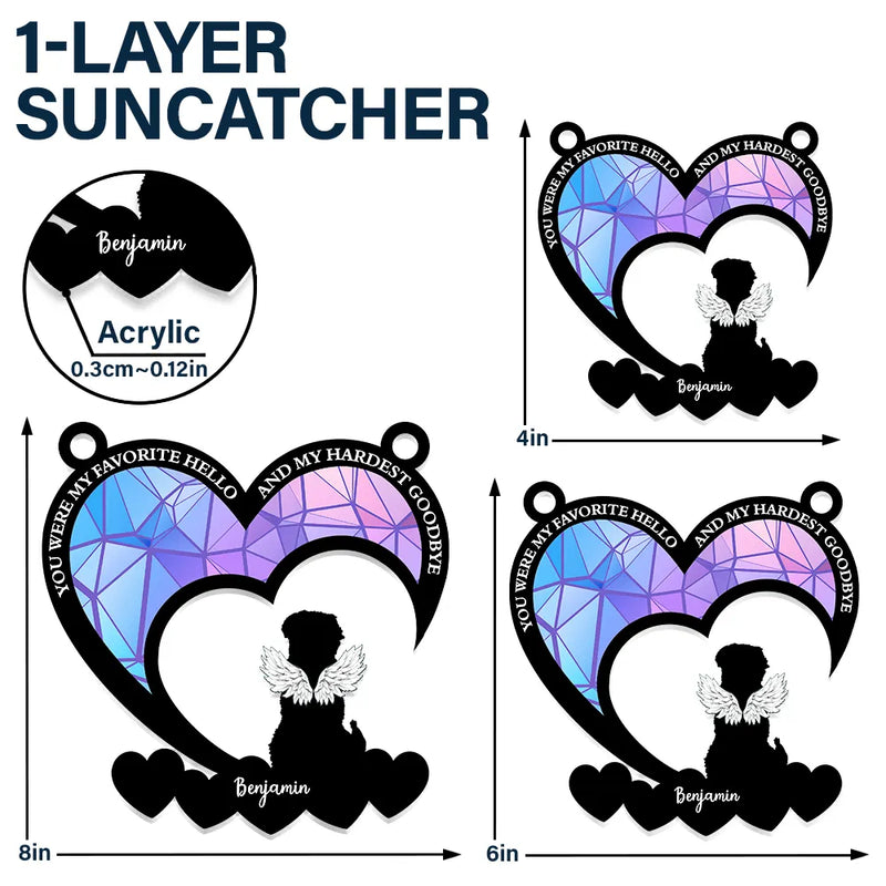 Pet Memorial My Hardest Goodbye Dog Cat - Personalized Window Hanging Suncatcher Ornament