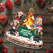 Christmas, Gift For Colleagues, Humorous, Vector - Funny Christmas Gift For Coworkers - Personalized Dumpster Fire Response Team Acrylic Ornament