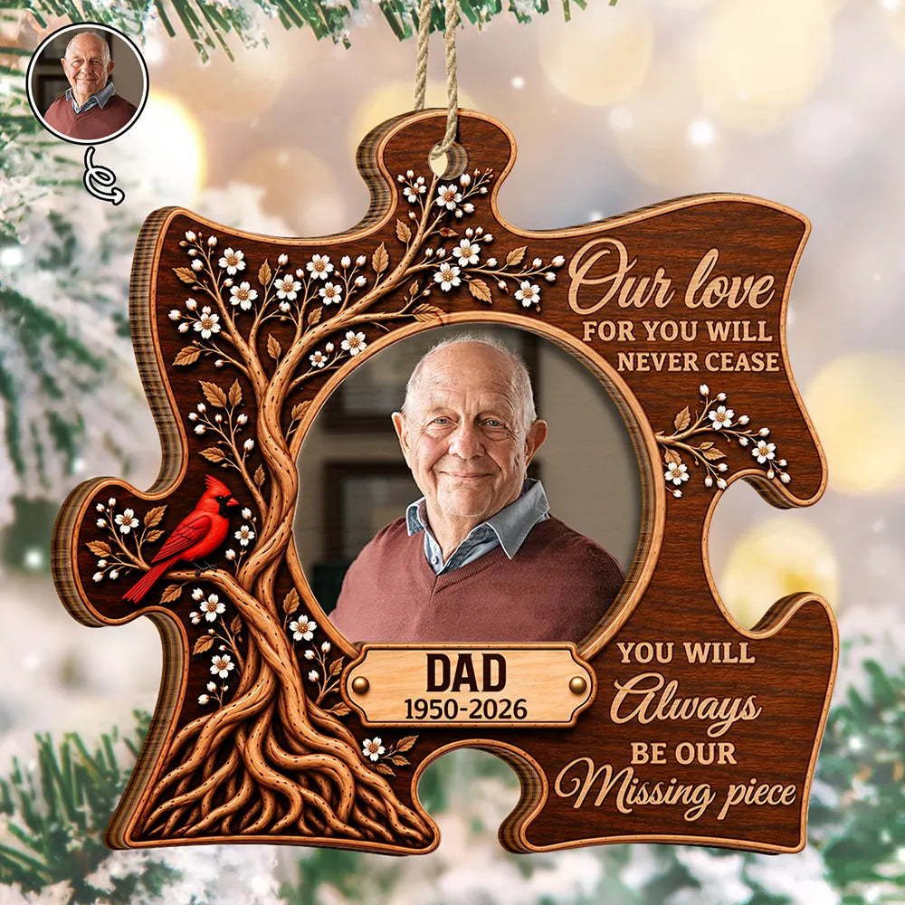 Christmas Sympathy Gift For Loss Of Loved One - Personalized Custom Photo Our Missing Piece 2-Layered Wooden Ornament