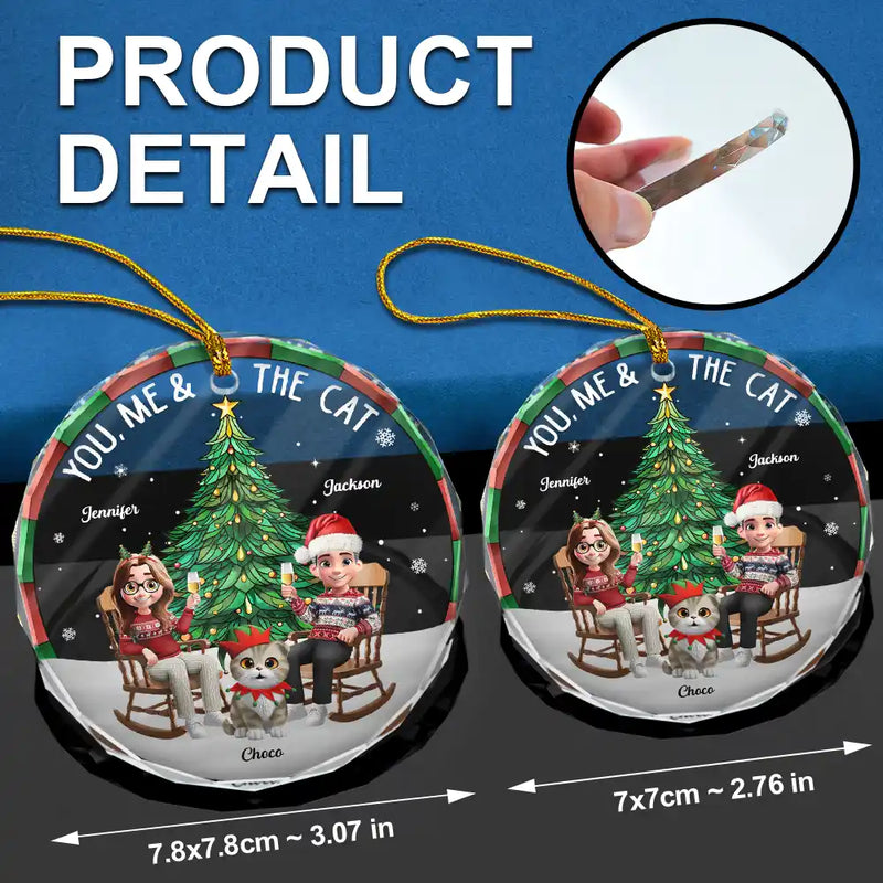 Gift For Couples,Gift For Husband,Gift For Wife,Gift For Boyfriend,Gift For Girlfriend,Cat Lovers,Cat Couple,Pet Lovers,Pet Couple,Love,Christmas - Christmas Tree You Me And The Cat - Personalized Circle Glass Ornament
