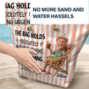 Art Design, Humorous, Gift For Yourself, Summer, Retirement, Photo - Beach Chair 3D Effect - Custom Photo 3D Summer Concept Retired Life The Bag Holds Absolutely Nothing Urgent - Personalized Beach Bag