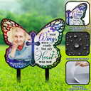 Family, Memorial, Sad - Custom Photo I Am Always With You Butterfly - Personalized Metal Garden Stake