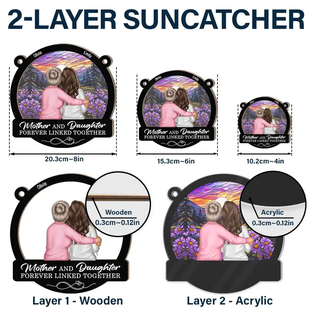 Mother Daughters Forever Linked Together - Personalized Window Hanging Suncatcher Ornament