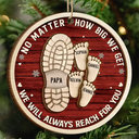 Gift For Father,Gift For Grandpa,Love,Christmas - Dad Grandpa Footsteps No Matter How Big We Get - Personalized 2-Layered Wooden Ornament