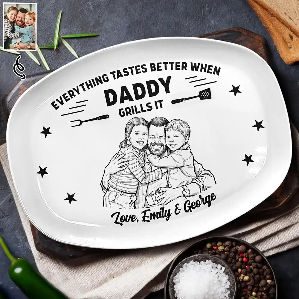 Custom Photo Bold Sketch Everything Tastes Better When Grandpa Daddy Grills It - Personalized Plate