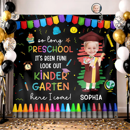 Custom Photo Here I Come Preschool Kindergarten Graduation - Personalized Backdrop
