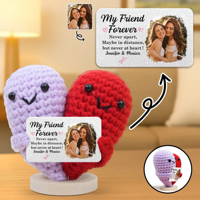 Gift For Bestie,Gift For Sisters,Happy,Custom Photo,Long Distance - Custom Photo My Friend Forever Never Apart - Personalized Doll Crochet With Custom Card