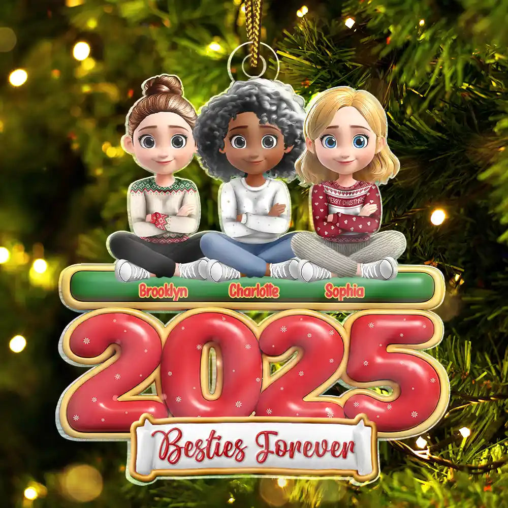 2025 Besties Sister Forever 3D Effect - Personalized Custom Shaped Acrylic Ornament