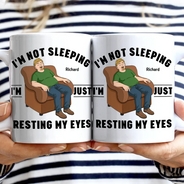 Gift For Father,Gift For Grandpa,Gift For Men,Non-Eng,Vector,Humorous - I'm Just Resting My Eyes - Personalized Mug