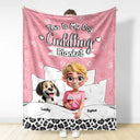 Dog Lovers, Pet Lovers, Dog Mom, Dog Dad, Pet Mom, Pet Dad, Love - My Dog Cuddling Blanket - Personalized Fleece Blanket, Sherpa Blanket