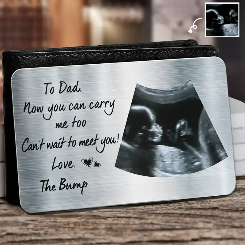 Custom Photo,New Dad,New baby,Gift For Father,Non-Eng,Photo,Adorable - Custom Photo To Dad Now You Can Carry Me Too - Personalised Aluminum Wallet Card