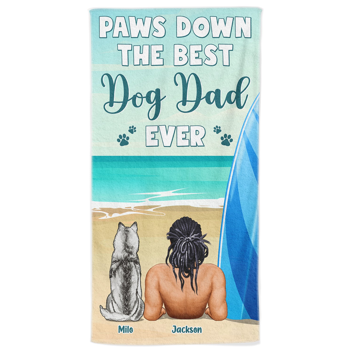 Beach Paws Down - Gift For Dog Dad, Dog Mom - Personalized Beach Towel