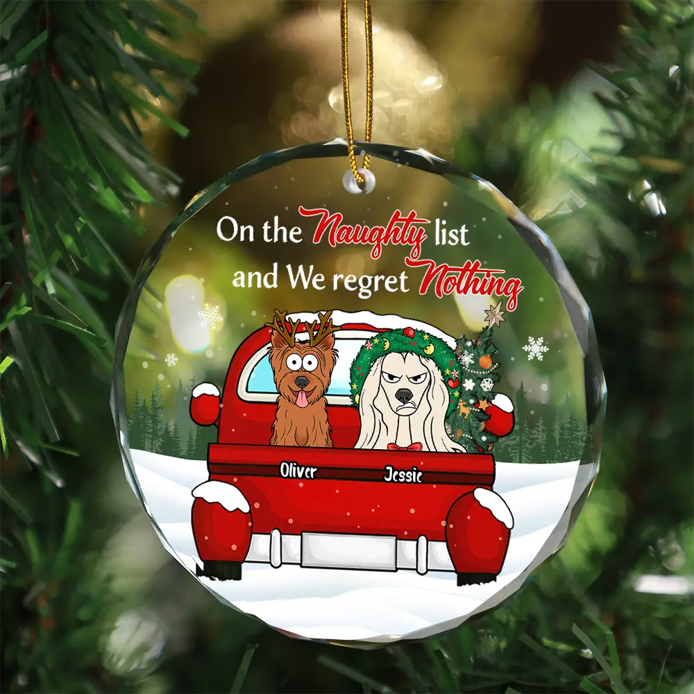 Christmas Dog Lovers On The Naughty List - Personalized Circle Glass Ornament