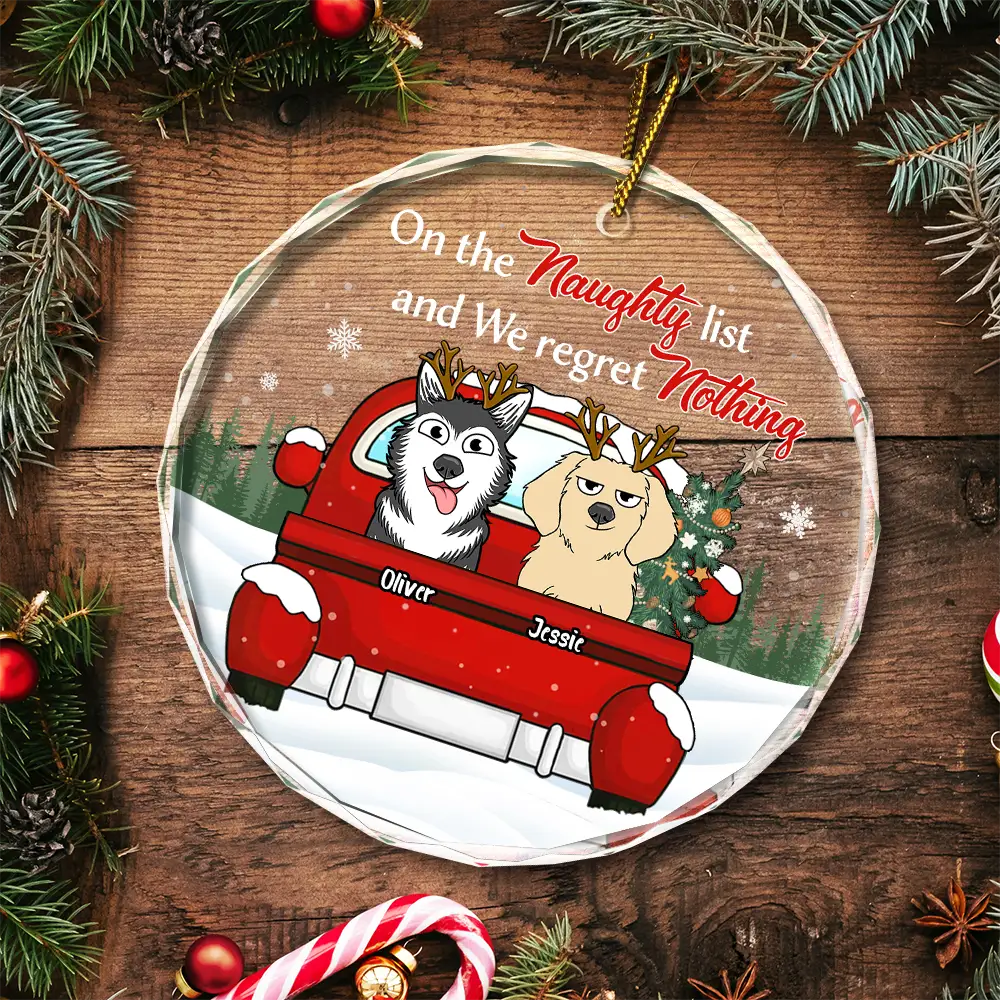 Christmas Dog Lovers On The Naughty List - Personalized Circle Glass Ornament