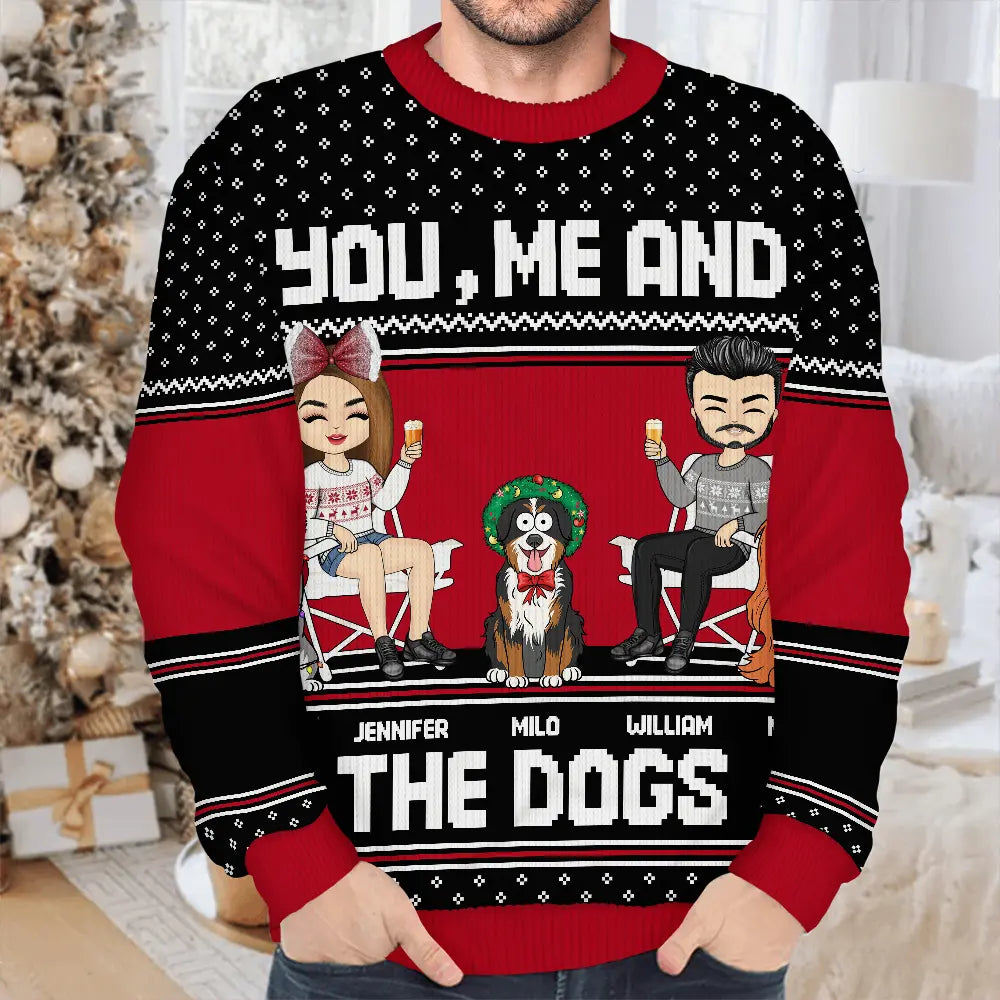 You, Me And The Dog - Personalized Unisex Ugly Sweater