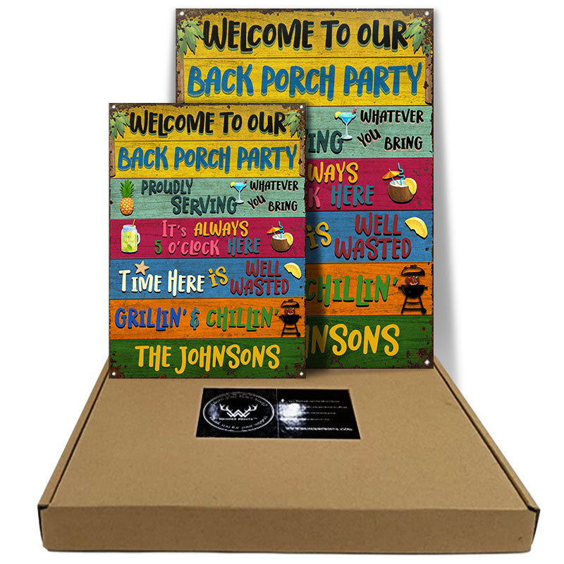 Back Porch Party - Custom Classic Metal Signs