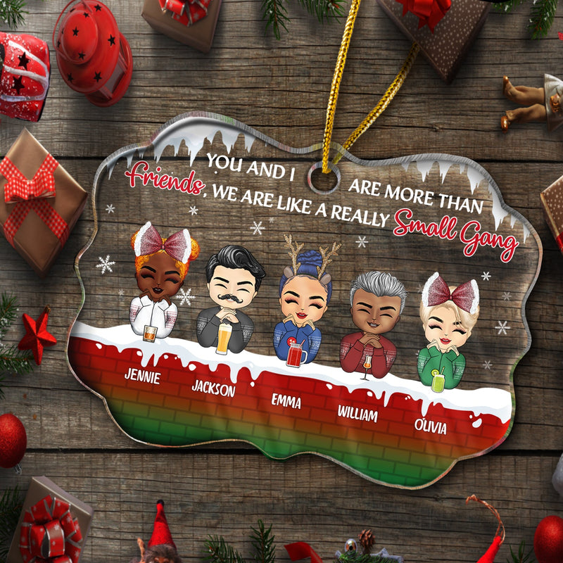 Christmas A Really Small Gang - Gift For Bestie - Personalized Custom Medallion Acrylic Ornament